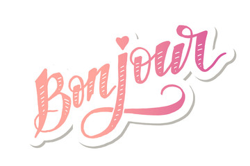 Bonjour Paris Phrase Vector Lettering Calligraphy Brush Sticker © 1emonkey