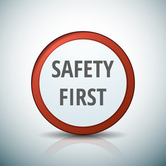 Safety first sign illustration