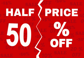 Vector illustration with promotional text 50 off, half price. Red background with different discount percentages. Suitable for discount cards, advertisement flyer, coupon, sale sticker, banner. 