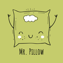 Vector illustration of cute pillow. Mr. Pillow. Scandinavian motives. Cartoon background