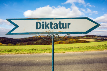 Schild 251 - Diktatur