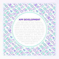 App development concept with thin line icons: writing code, multitasking, smart watch app, engineering, updates, cloud database, testing, settings. Modern vector illustration, print media template.