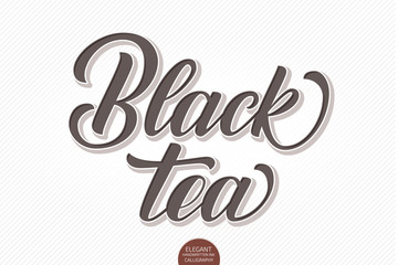 Vector volumetric lettering - Black Tea. Hand drawn embossed card with modern brush calligraphy. Isolated on white with shadows and highlights. Elegant handwritten calligraphy