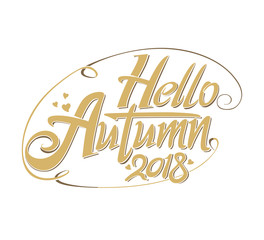 Hello Autumn. 2018. Vignette seasonal symbol welcome label. Vector template isolated on white background.