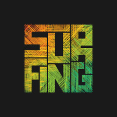 Surf typography poster. Concept in grunge style for print production. T-shirt fashion Design.
