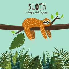Cute funny sloth hanging on the tree. Sleepy and happy. Adorable hand drawn cartoon animal illustration. Vector cute sloth for greeting card, invites, poster, banner, t-shirt print, background © hadeev