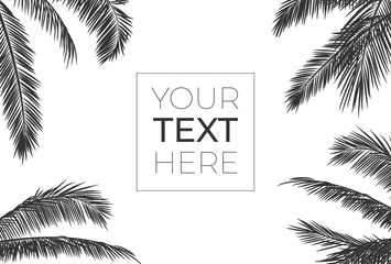 Fototapeten Vector frame with realistic palm leaves. Black silhouette with place for your text on white isolated background. Tropical frame for banner, card, poster, brochure, wallpaper. Vector illustration. © VDNKL