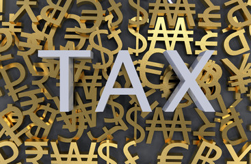 3d rendering. TAX letter word with several golden currency sign as background.