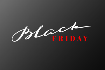 Fototapeta premium Black Friday lettering. Hand drawn calligraphy with black background for banners, flyers, labels. Vector illustration.