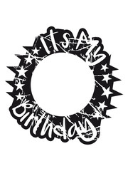 stempel kratzer risse kontur kreis rund zahl It's My Birthday geburtstag feiern party jubiläum fest geschenke spaß geburtstagskind kind älter jahr alt clipart
