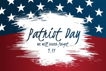 Creative illustration,poster or banner of Patriot Day  with USA flag as a background.