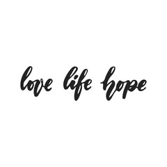 Love Live Hope - hand drawn October Breast Cancer Awareness Month lettering phrase isolated on white background. Brush ink vector quote for banners, greeting card, poster design.