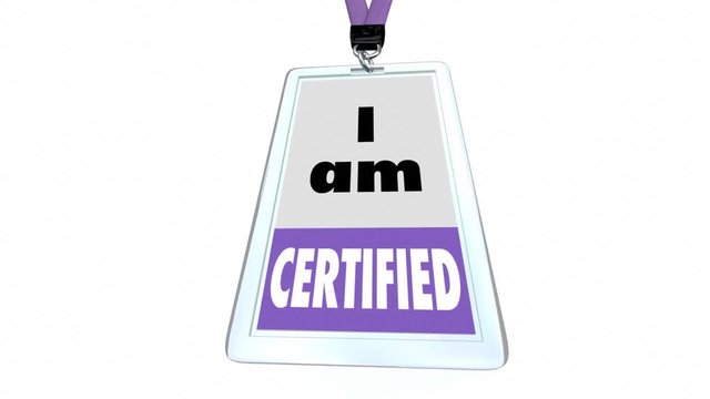 I Am Certified Trained Certification Passed Badge 3d Animation