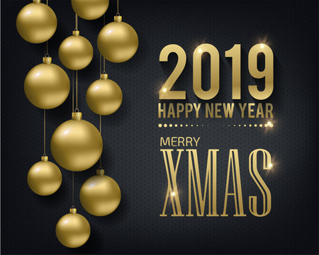 Greeting card, invitation with happy New year 2019 and Christmas. Metallic gold Christmas balls, decoration, shimmering, shiny confetti on a black background. Vector Illustration