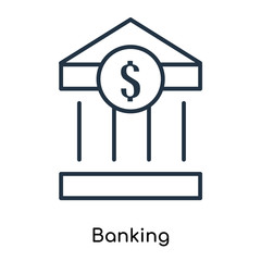 Banking icon vector isolated on white background, Banking sign , thin symbols or lined elements in outline style