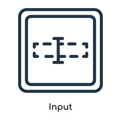 Input icon vector isolated on white background, Input sign , line symbols or linear logo design in outline style