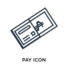Pay icon vector isolated on white background, Pay sign , thin symbol or stroke element design in outline style