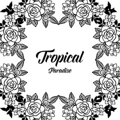 Tropical paradise with floral hand draw vector illustration