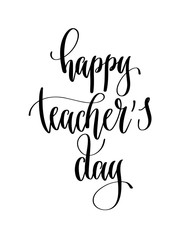 happy teacher's day - hand lettering inscription text for back t