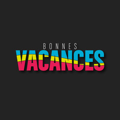 Fototapeta premium bonnes vacances