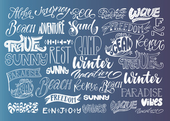 Vector winter set, hand lettering, calligraphy. Wave, happy, holiday, beach, rest, sand, sea, vibes, paradise, enjoy, ocean, travel, relax, aloha, vacation, sunny, camp, freedom, journey, adventure.
