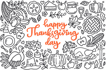 Happy thanksgiving day poster with greetings lettering and doodle illustration of celebration dinner, turkey, autumn harvest, pumpkin, apple pie, cornucopia. Hand drawn black line art, cartoon style.