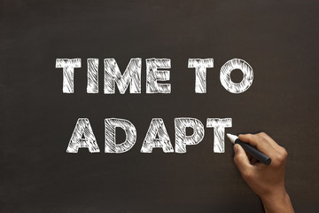 Time to Adapt