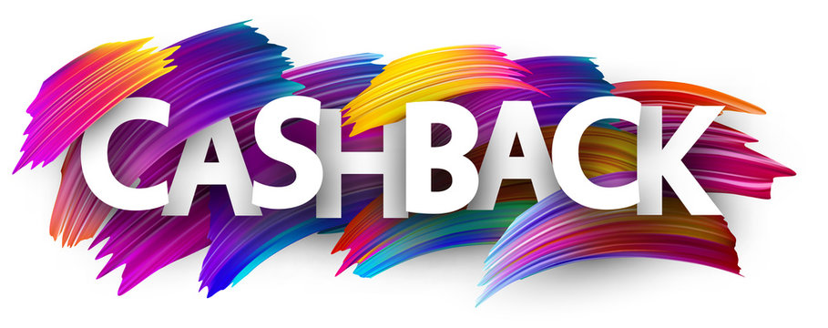 Cashback sign with colorful brush strokes.
