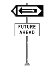 Vector artistic pen and ink drawing of confusing traffic sign with arrows inside arrows pointing both left and right and future ahead text. Concept of career and business success.