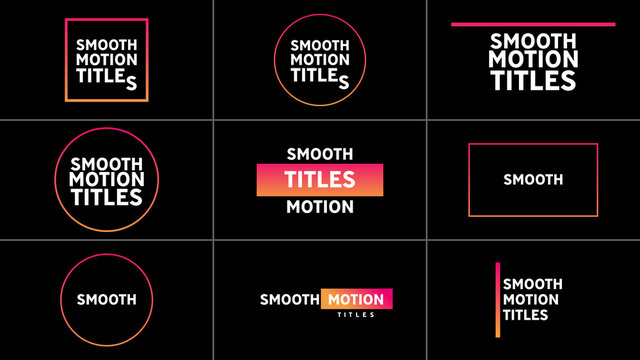 Smooth Motion Gradient Titles