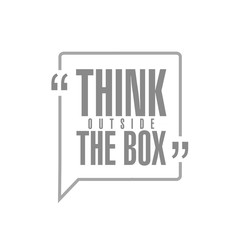 think outside the box line quote message concept