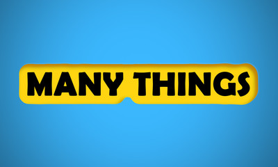 Many Things