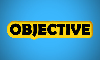 Objective