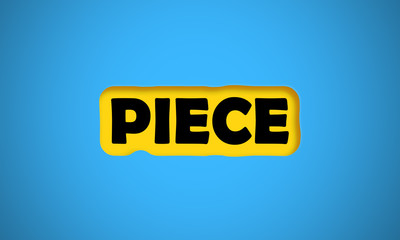 Piece