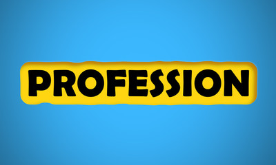 Profession