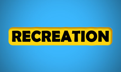 Recreation