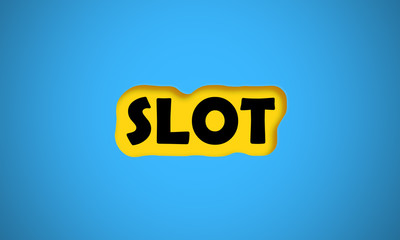 Slot