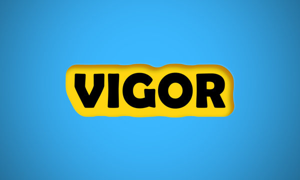 Vigor