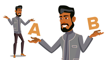 Arab Man Comparing A With B Vector. Balance Of Mind And Emotions. Client Choice. Compare Objects, Ways, Ideas.Isolated Flat Cartoon Illustration