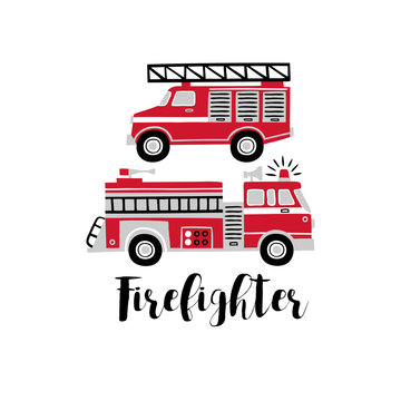 Hand drawn vector fire trucks with text. Tee-shirt logo on white background.