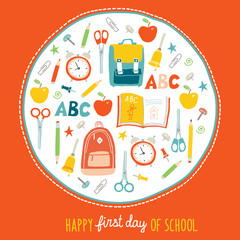 First day of school background. Card concept. Poster design. Set of funny hand drawn school icons. Vector clip art eps 10 illustration in flat style.