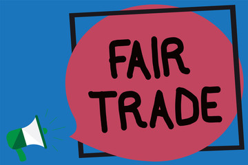 Conceptual hand writing showing Fair Trade. Business photo showcasing Small increase by a manufacturer what they paid to a producer Megaphone loud screaming blue background frame speech bubble.