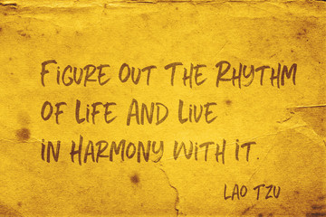rhythm of life Lao Tzu