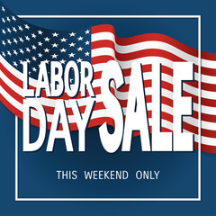 Labor Day Sale poster with a US flag