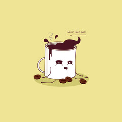 Kawaii illustration of a wasted addicted coffee mug tired while sitting on the floor and asking for more coffee: “Gimme me more shit!”.  The cup is surrounded by coffee grains and filled to the top