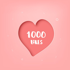 1000 likes thank you post. Vector illustration.