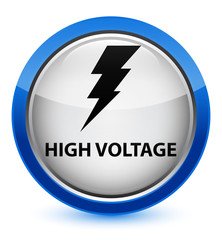 High voltage (electricity icon) crystal blue round button