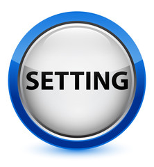 Setting crystal blue round button