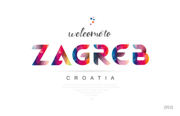 Welcome to zagreb croatia card and letter design typography icon