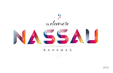 Foto op Plexiglas Welcome to nassau bahamas card and letter design typography icon © dragomirescu